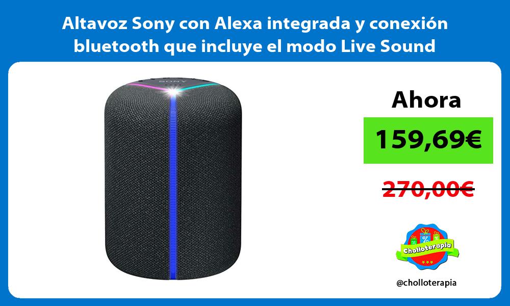 Altavoz Sony con Alexa integrada y conexión bluetooth que incluye el modo Live Sound