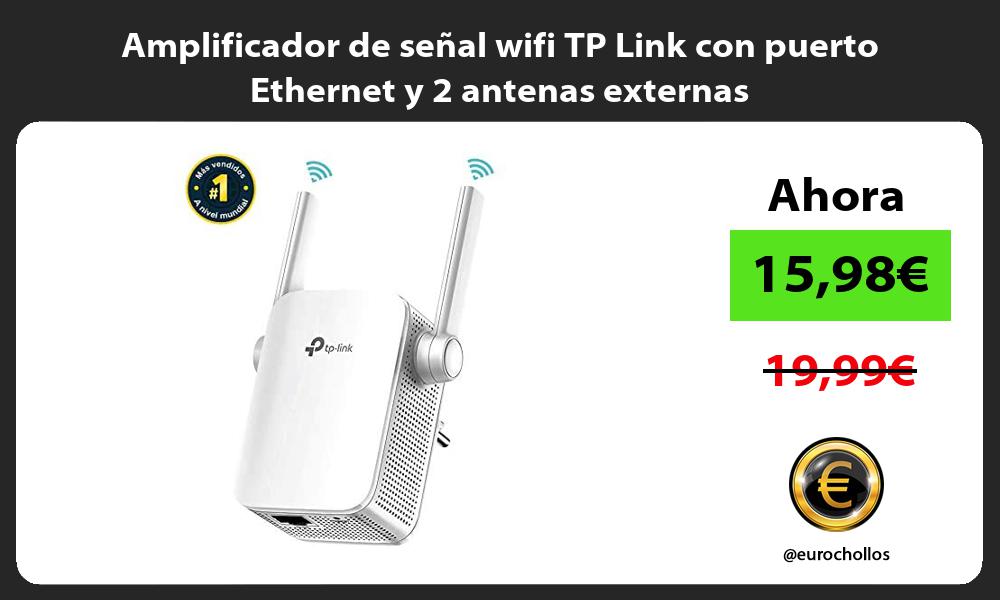 Amplificador de señal wifi TP Link con puerto Ethernet y 2 antenas externas