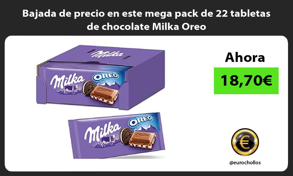Bajada de precio en este mega pack de 22 tabletas de chocolate Milka Oreo