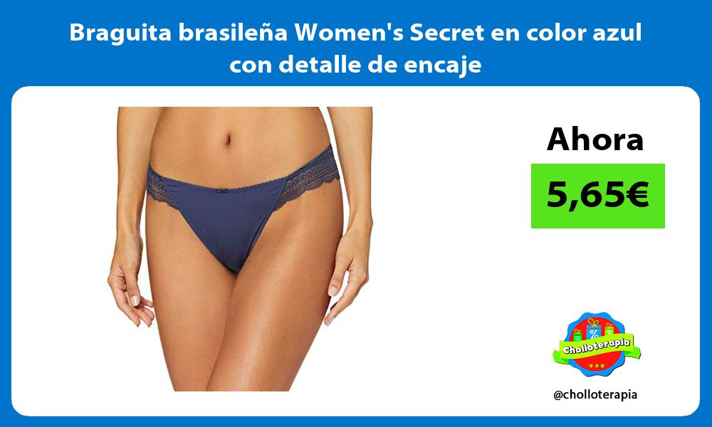 Braguita brasileña Womens Secret en color azul con detalle de encaje