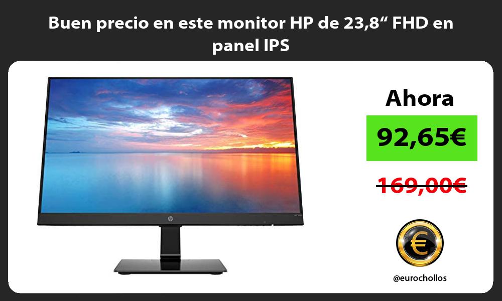 Buen precio en este monitor HP de 238“ FHD en panel IPS