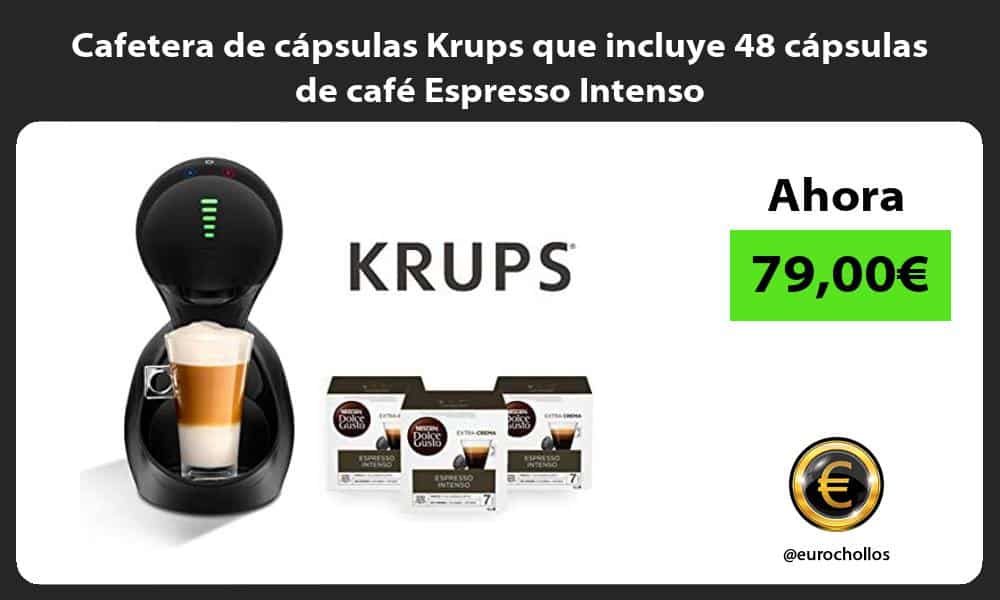 Cafetera de cápsulas Krups que incluye 48 cápsulas de café Espresso Intenso