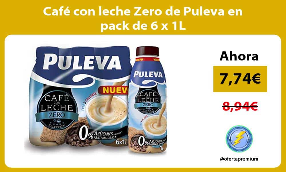 Café con leche Zero de Puleva en pack de 6 x 1L