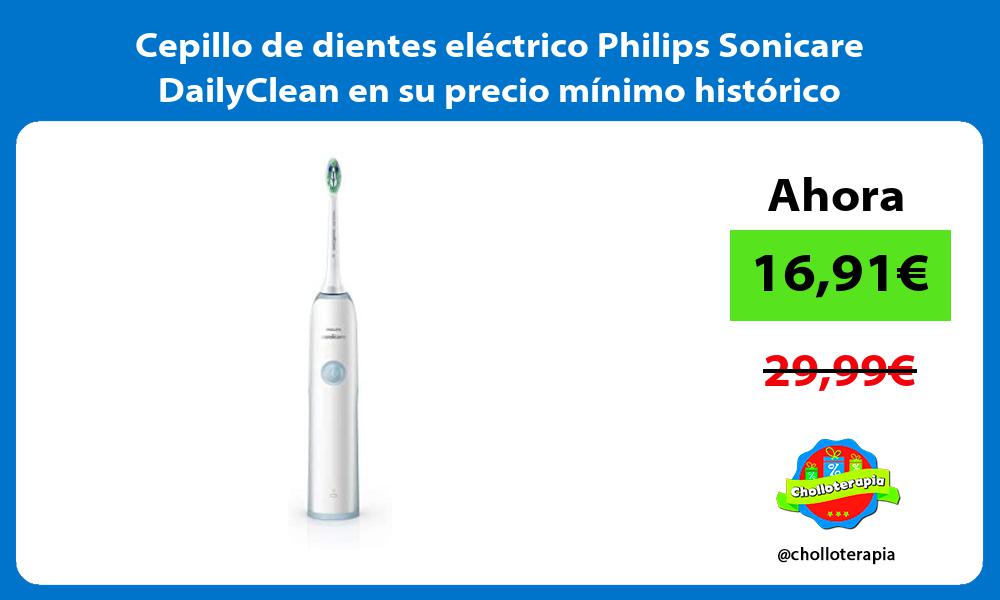 Cepillo de dientes eléctrico Philips Sonicare DailyClean en su precio mínimo histórico