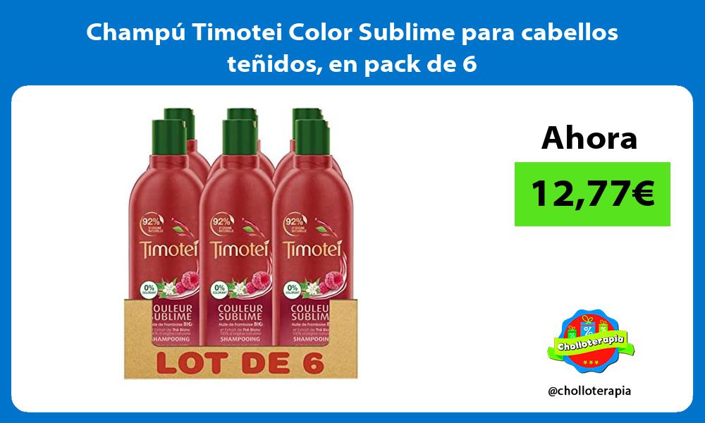 Champú Timotei Color Sublime para cabellos teñidos en pack de 6