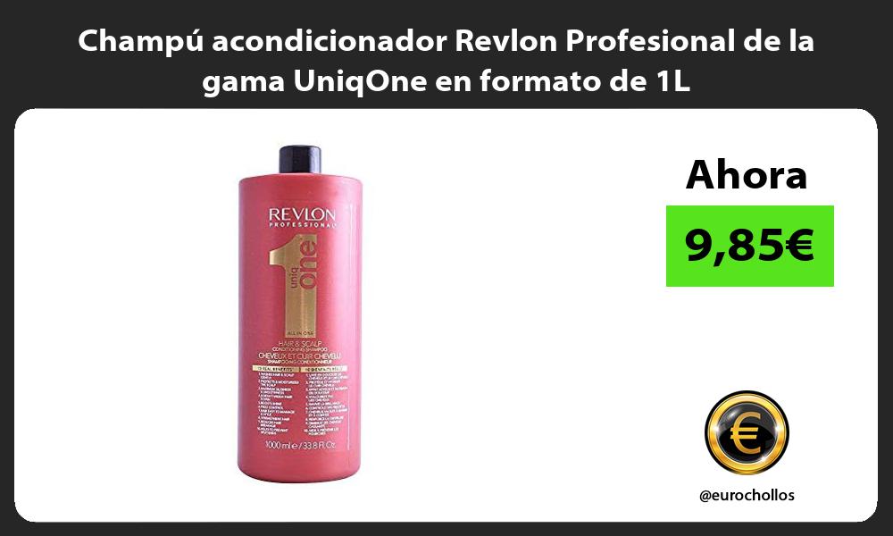 Champú acondicionador Revlon Profesional de la gama UniqOne en formato de 1L