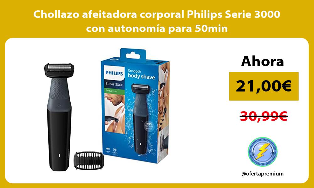 Chollazo afeitadora corporal Philips Serie 3000 con autonomía para 50min
