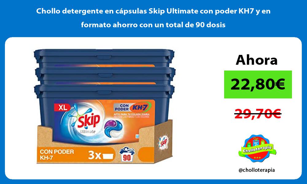 Chollo detergente en cápsulas Skip Ultimate con poder KH7 y en formato ahorro con un total de 90 dosis