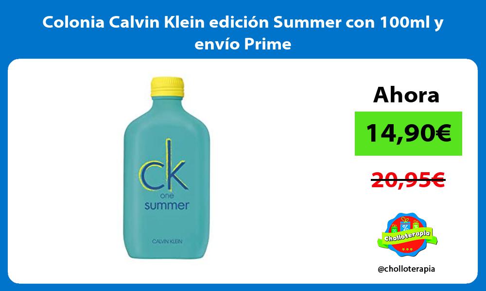 Colonia Calvin Klein edición Summer con 100ml y envío Prime