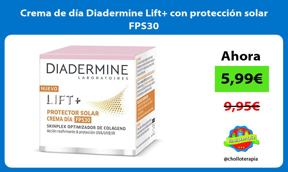 Crema de día Diadermine Lift con protección solar FPS30