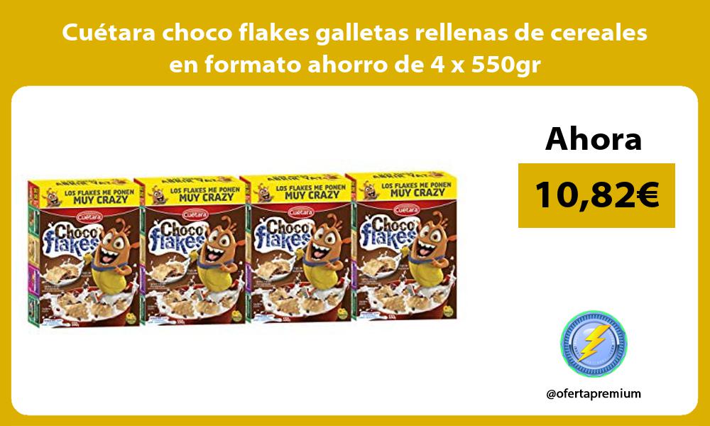Cuétara choco flakes galletas rellenas de cereales en formato ahorro de 4 x 550gr