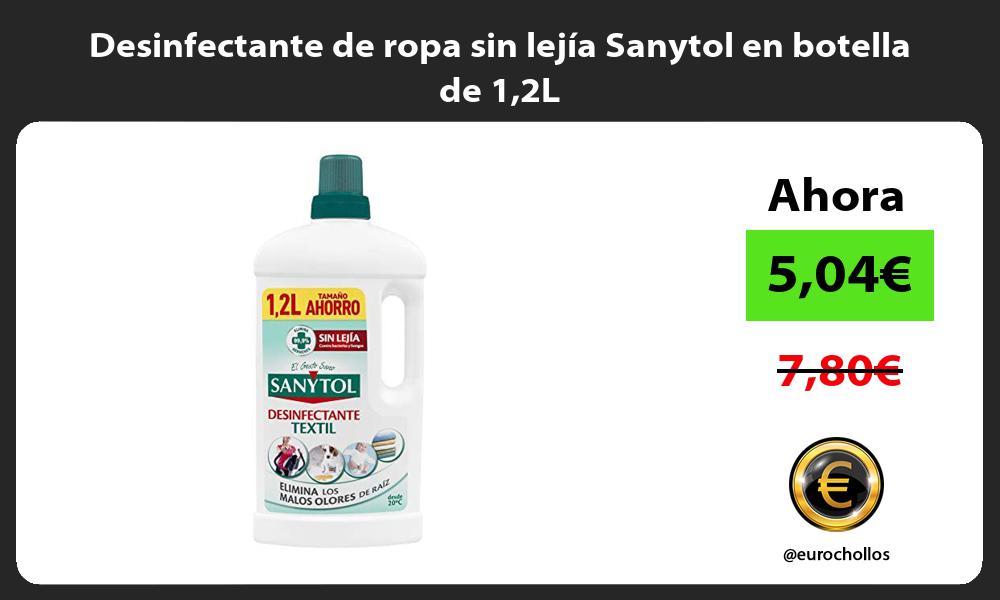 Desinfectante de ropa sin lejía Sanytol en botella de 12L