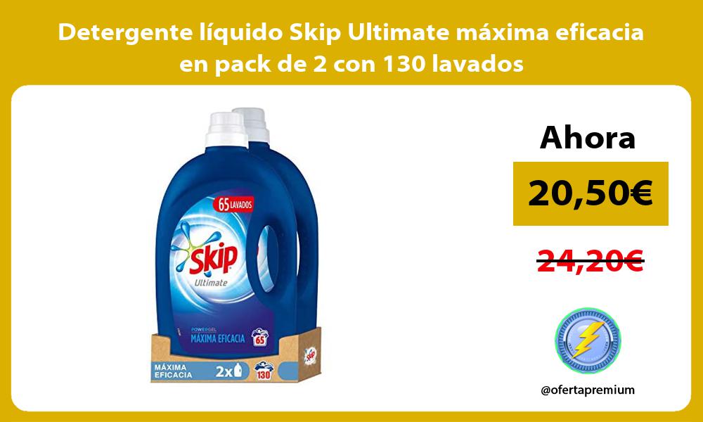 Detergente líquido Skip Ultimate máxima eficacia en pack de 2 con 130 lavados