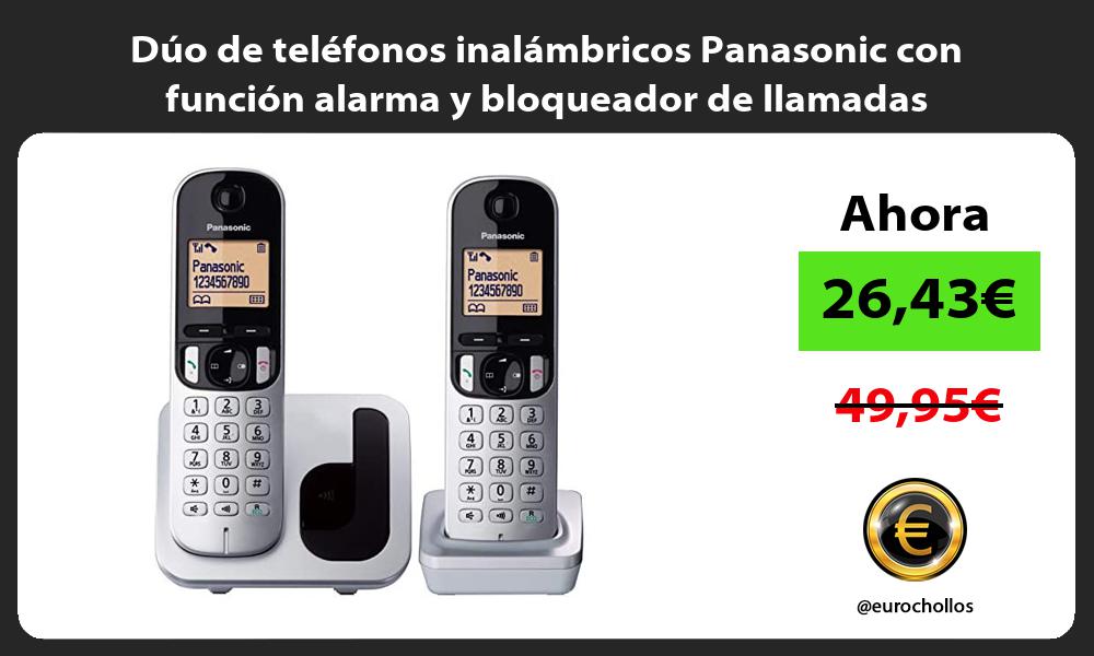 Dúo de teléfonos inalámbricos Panasonic con función alarma y bloqueador de llamadas
