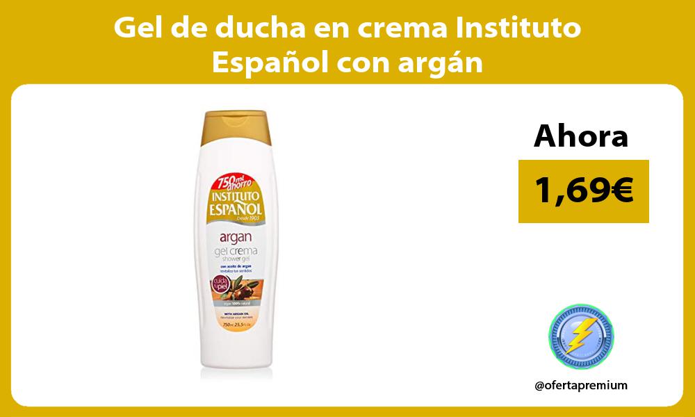Gel de ducha en crema Instituto Español con argán