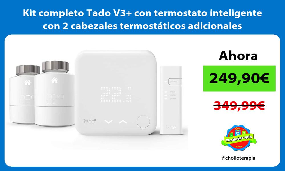 Kit completo Tado V3 con termostato inteligente con 2 cabezales termostáticos adicionales