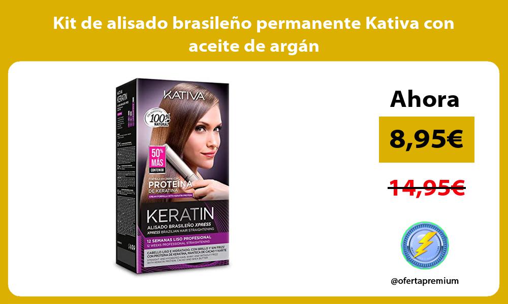 Kit de alisado brasileño permanente Kativa con aceite de argán