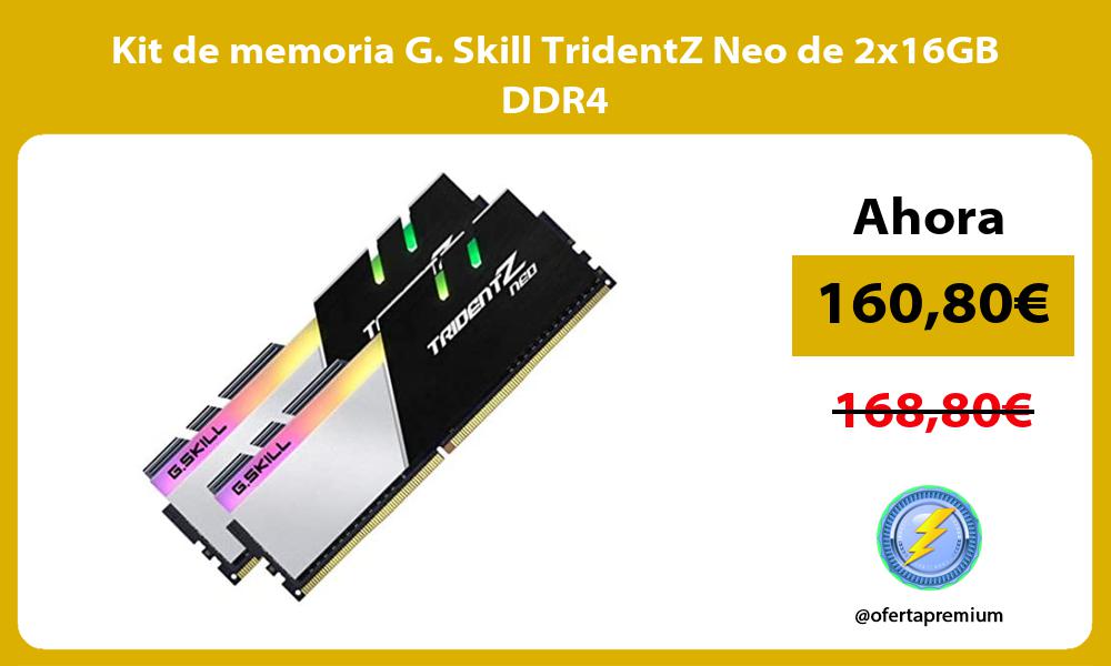Kit de memoria G Skill TridentZ Neo de 2x16GB DDR4