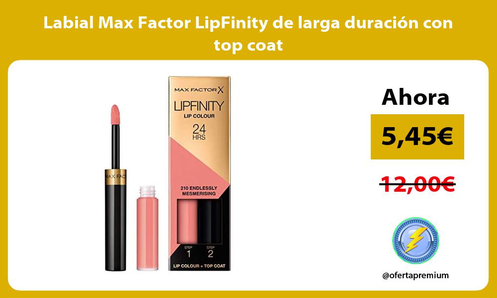Labial Max Factor LipFinity de larga duración con top coat
