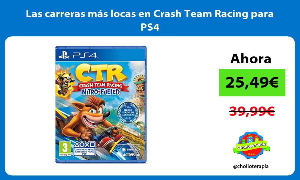 Las carreras más locas en Crash Team Racing para PS4