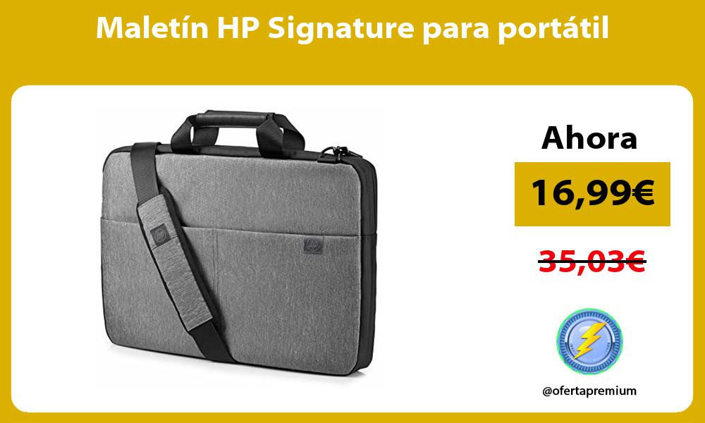Maletín HP Signature para portátil
