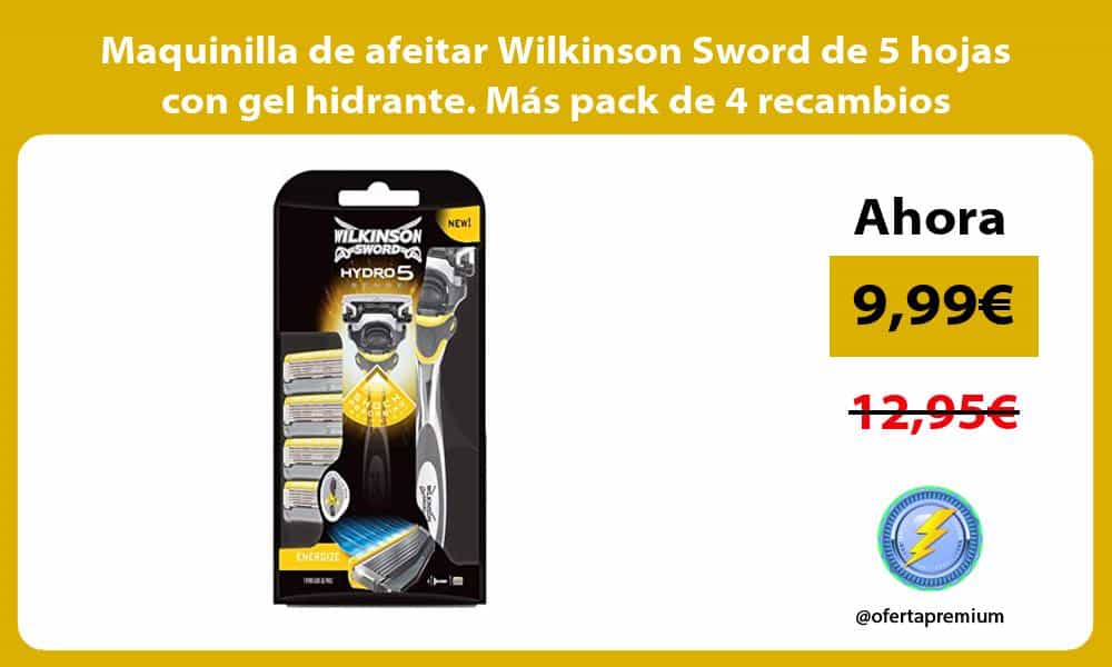 Maquinilla de afeitar Wilkinson Sword de 5 hojas con gel hidrante Más pack de 4 recambios