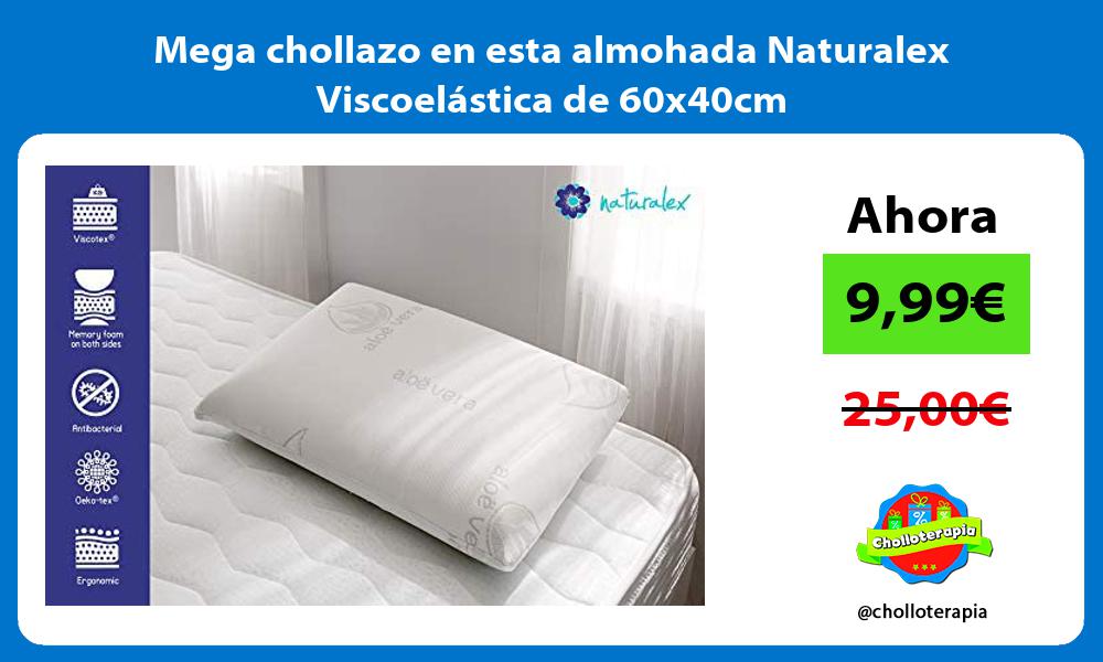 Mega chollazo en esta almohada Naturalex Viscoelástica de 60x40cm