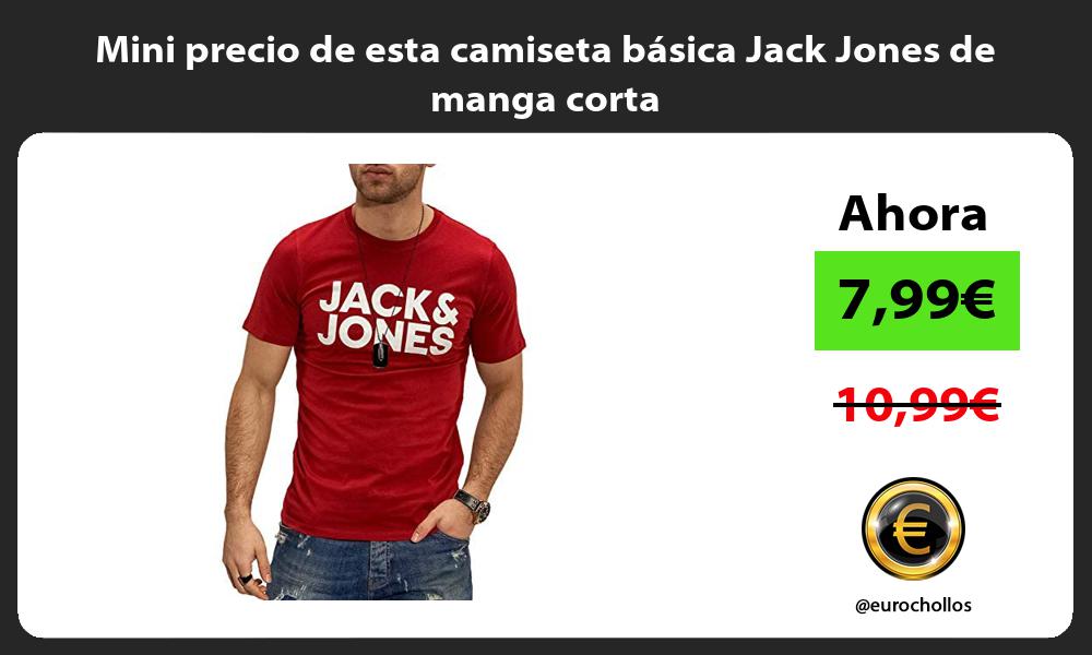 Mini precio de esta camiseta básica Jack Jones de manga corta