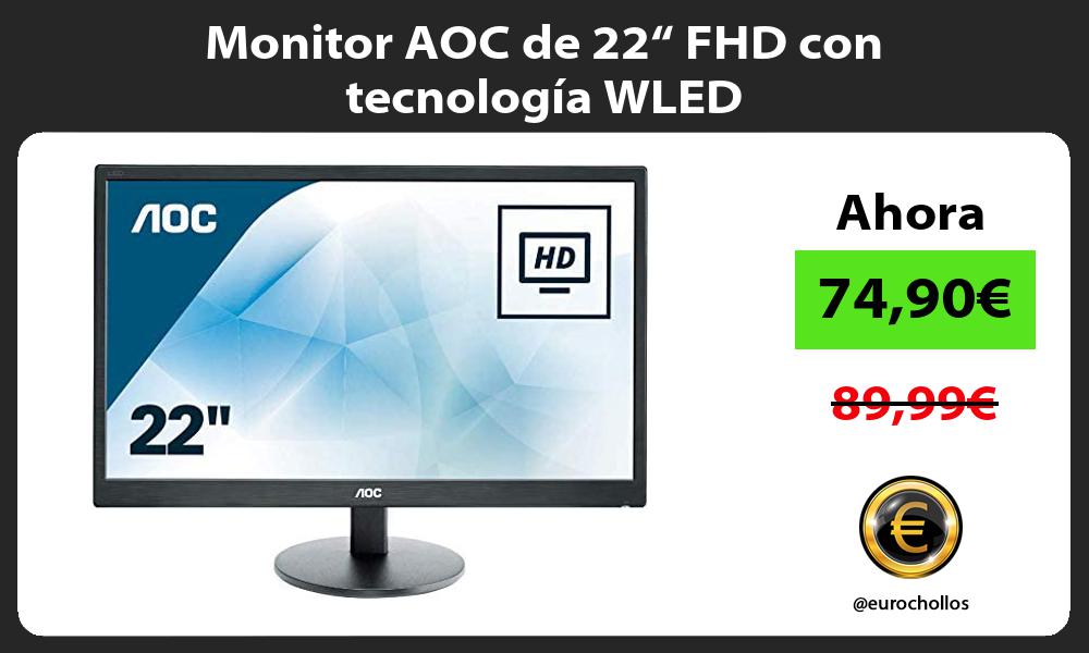 Monitor AOC de 22“ FHD con tecnología WLED