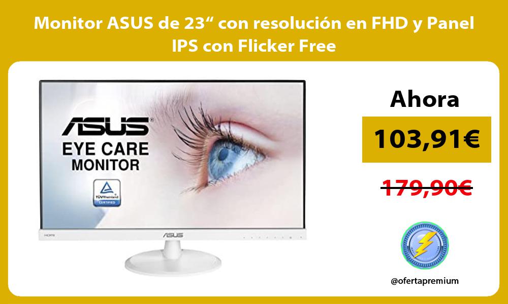 Monitor ASUS de 23“ con resolución en FHD y Panel IPS con Flicker Free