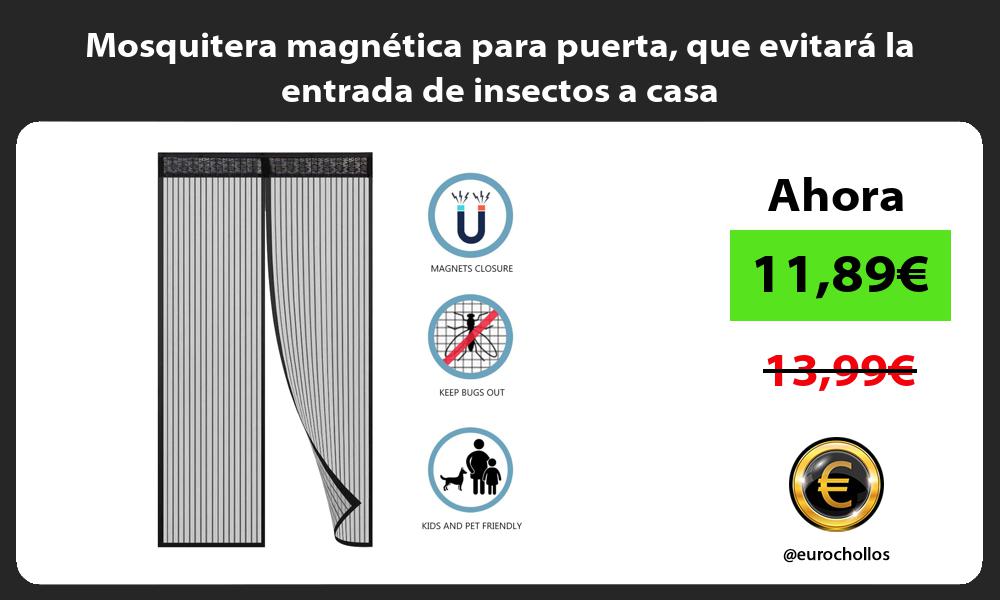 Mosquitera magnética para puerta que evitará la entrada de insectos a casa