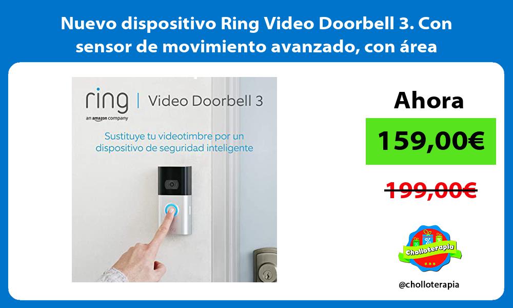 Nuevo dispositivo Ring Video Doorbell 3 Con sensor de movimiento avanzado con área personalizable