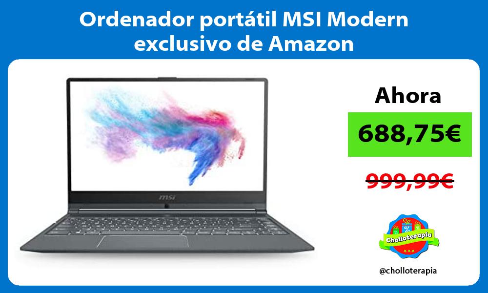 Ordenador portátil MSI Modern exclusivo de Amazon