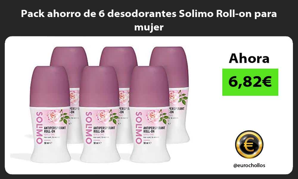 Pack ahorro de 6 desodorantes Solimo Roll on para mujer