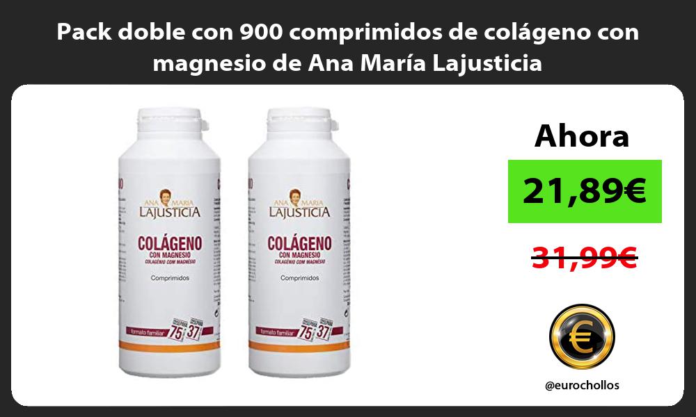 Pack doble con 900 comprimidos de colágeno con magnesio de Ana María Lajusticia