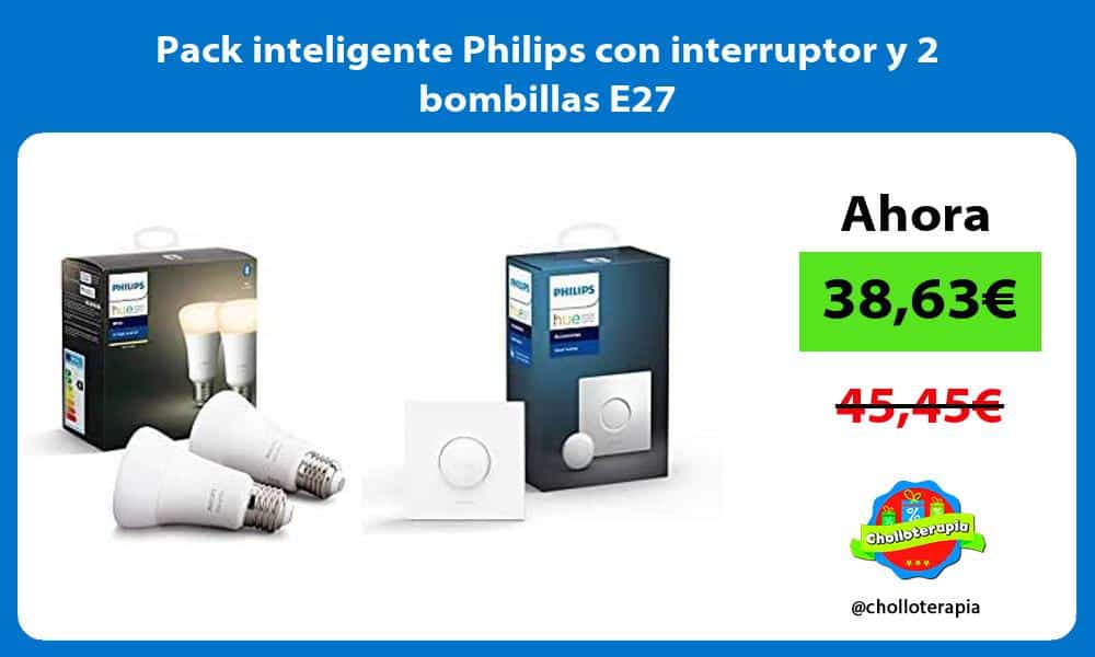 Pack inteligente Philips con interruptor y 2 bombillas E27