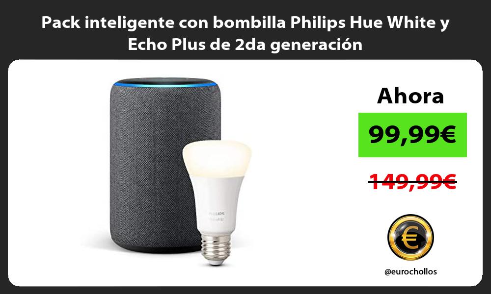 Pack inteligente con bombilla Philips Hue White y Echo Plus de 2da generación