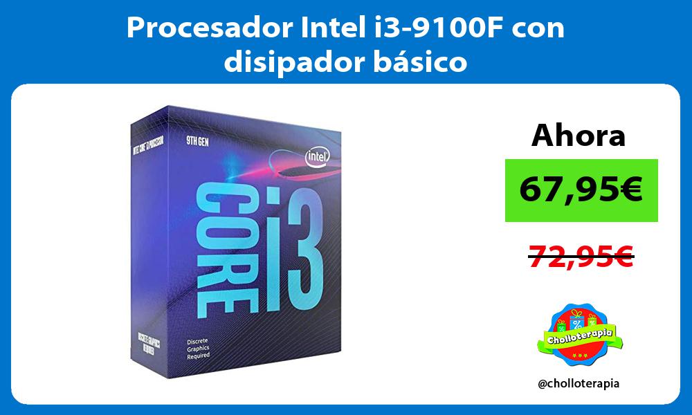 Procesador Intel i3 9100F con disipador básico