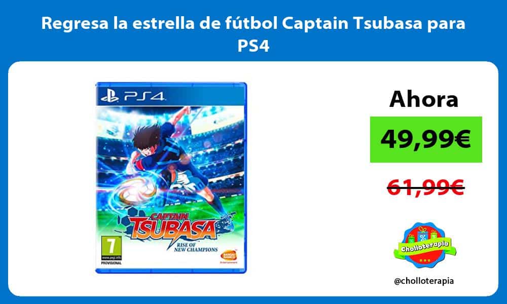 Regresa la estrella de fútbol Captain Tsubasa para PS4