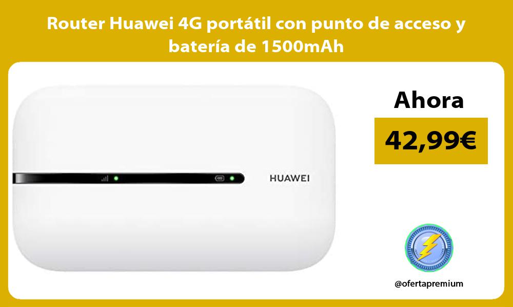 Router Huawei 4G portátil con punto de acceso y batería de 1500mAh