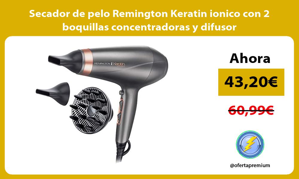 Secador de pelo Remington Keratin ionico con 2 boquillas concentradoras y difusor