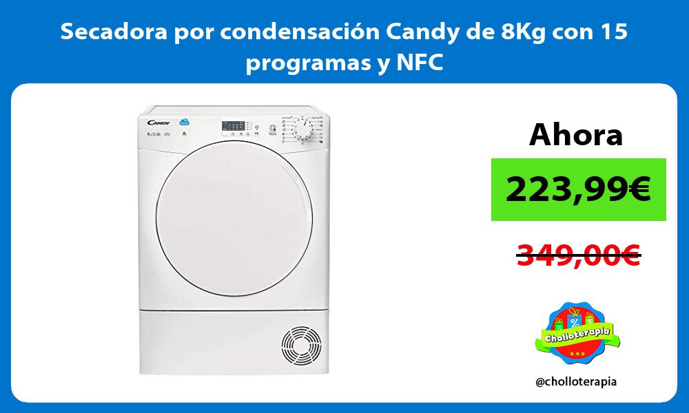Secadora por condensación Candy de 8Kg con 15 programas y NFC