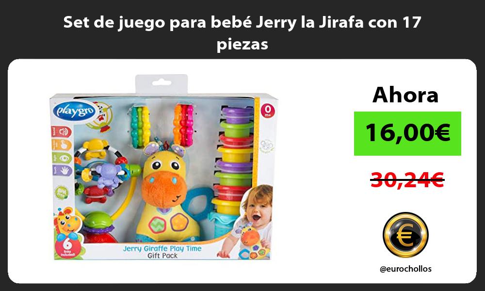 Set de juego para bebé Jerry la Jirafa con 17 piezas