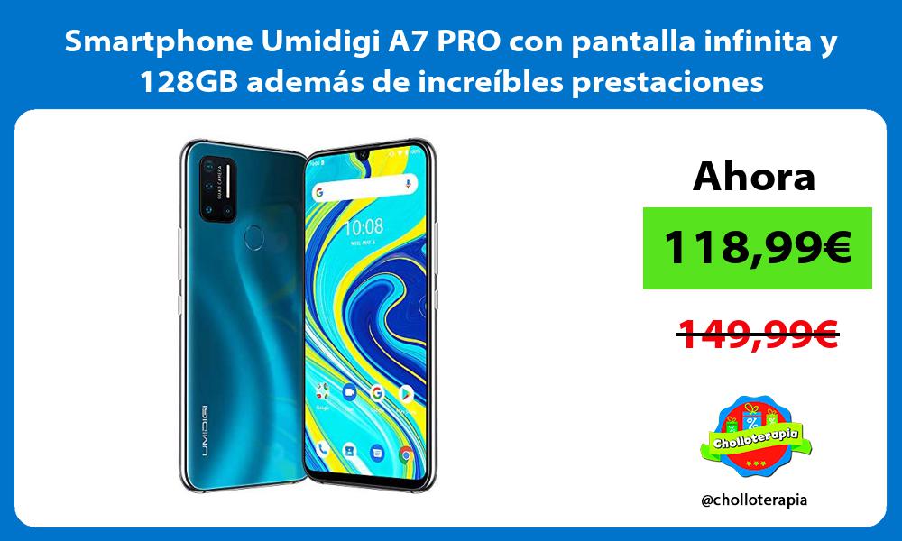 Smartphone Umidigi A7 PRO con pantalla infinita y 128GB además de increíbles prestaciones