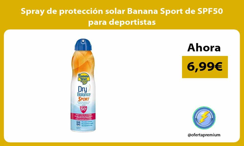 Spray de protección solar Banana Sport de SPF50 para deportistas