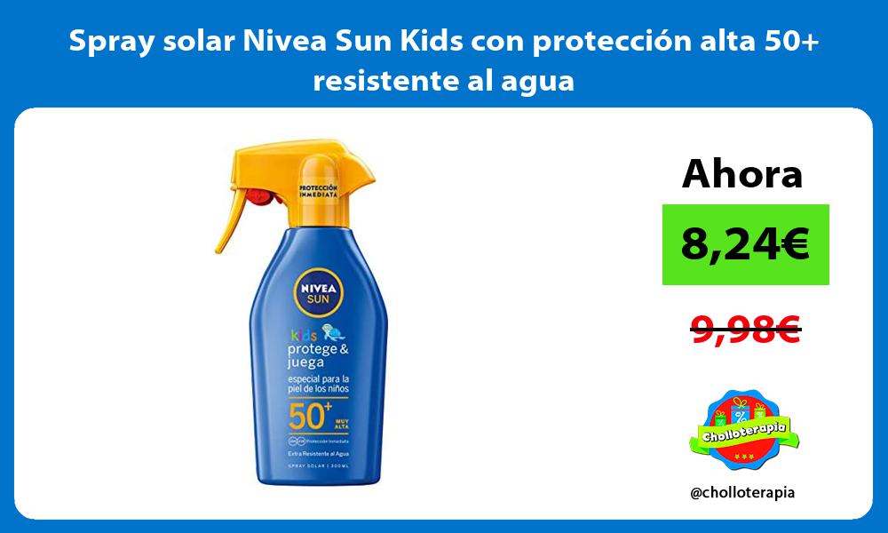 Spray solar Nivea Sun Kids con protección alta 50 resistente al agua