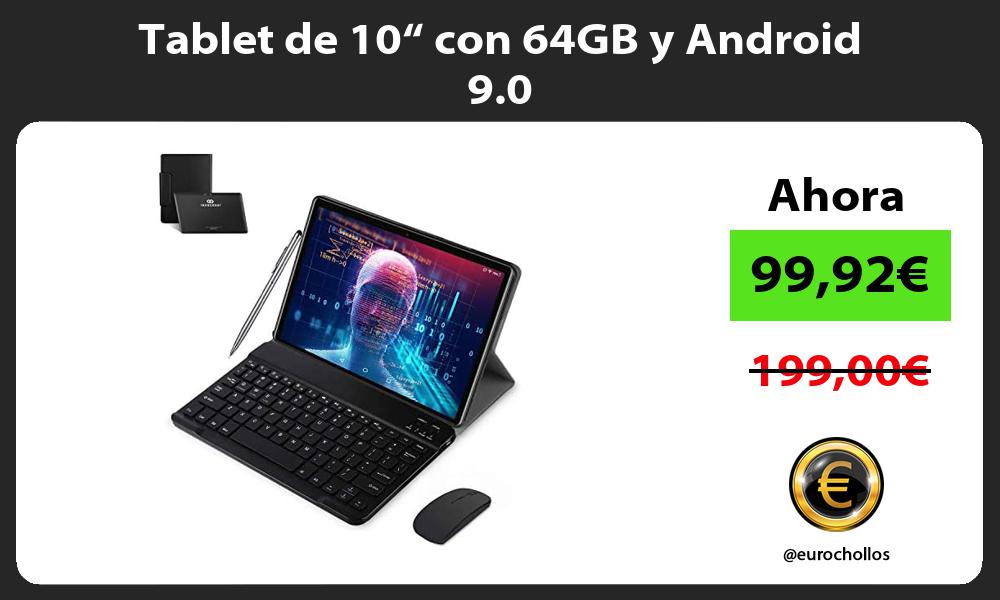 Tablet de 10“ con 64GB y Android 9 0