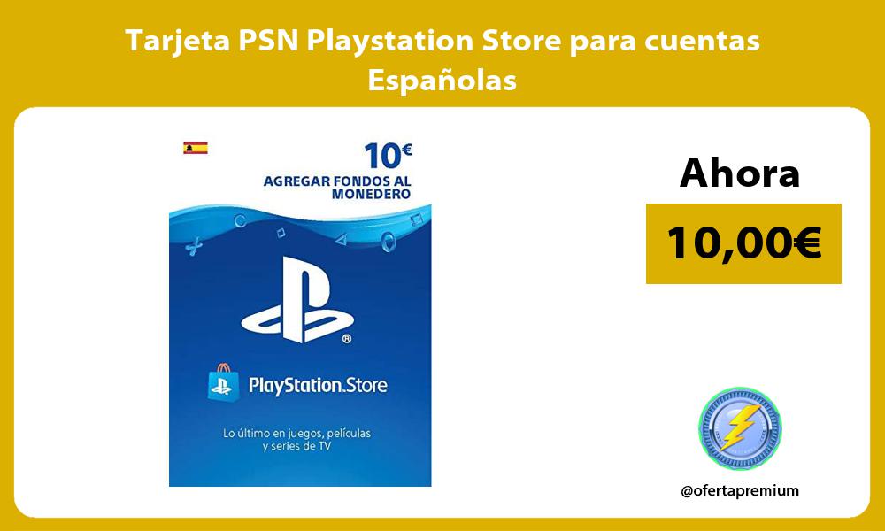 Tarjeta PSN Playstation Store para cuentas Españolas