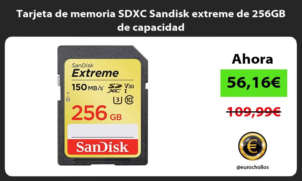 Tarjeta de memoria SDXC Sandisk extreme de 256GB de capacidad