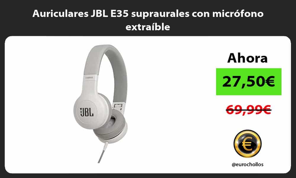 Auriculares JBL E35 supraurales con micrófono extraíble